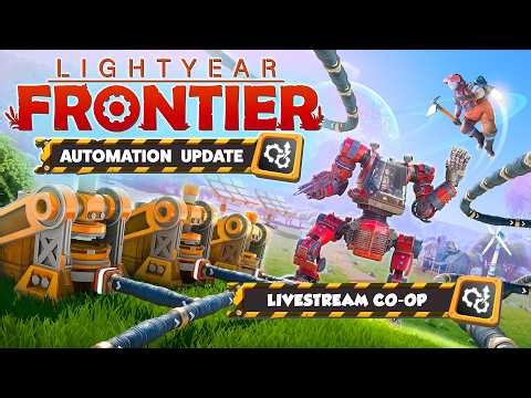 Lightyear Frontier Automation Update! - Co-Op Stream