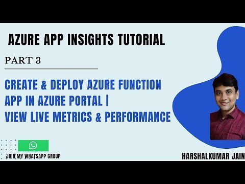 Part 3: Create & Deploy Azure Function Into Portal | View Live Metrics & Performance In App Insights