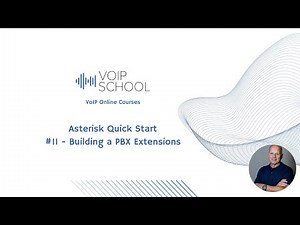 #11 Asterisk Quick Start - Building a PBX - Extensions