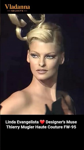 1995 • Linda Evangelista • One of the Greatest Style Icons • Fashion History Thierry Mugler FW Paris