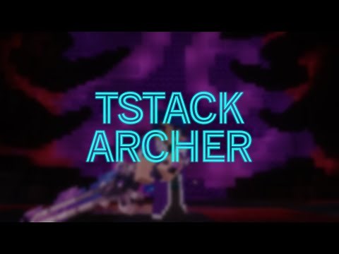 Tstack Archer Tutorial | Wynncraft