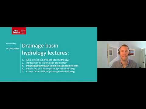 Drainage basin hydrology - Lecture 3: Describing flow output from drainage basin systems