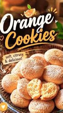 Easy Orange Cookies Recipe 🍊 #trendingshorts #snacks