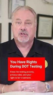 Know Your Rights in DOT Testing