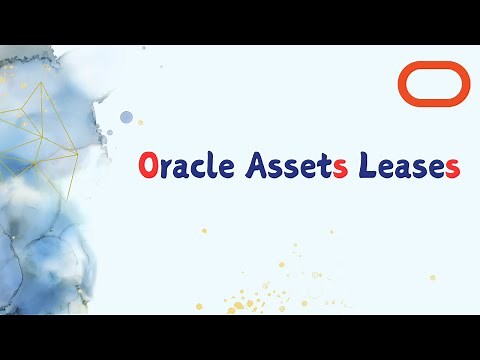 Oracle Cloud Assets Leases | Full Tutorial
