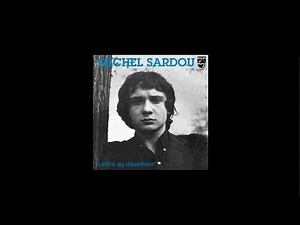 Michel Sardou / Lettre au déserteur (inédit) 1971