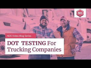 DOT Drug and Alcohol Testing For Trucking Companies