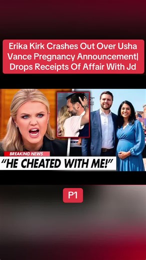 Erika Kirk Crashes Out Over Usha Vance Pregnancy Announcement| Drops Receipts Of Affair With Jd#erikakirk #charliekirk #ushavance #viral #fyp
