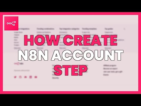 HOW TO CREATE an N8N ACCOUNT: STEP-BY-STEP for BEGINNERS