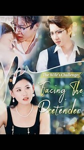 📱See more👇👇 🔗https://go.moboboost.com/d/68331155504 💌The Wife's Challenge: Facing The Pretender.【Part3】#UnitedStates #English #fouryou #MoboReels | DramaVibe