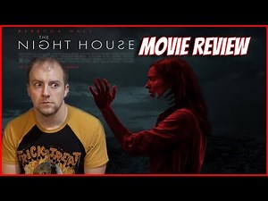 The NIGHT HOUSE 2021 Movie Review