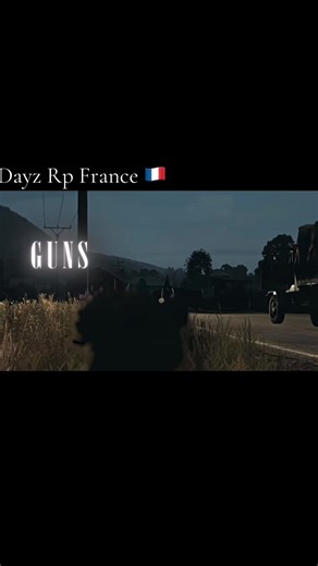 Experience DayZ Roleplay in France
