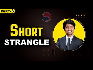Short Strangle/part-3