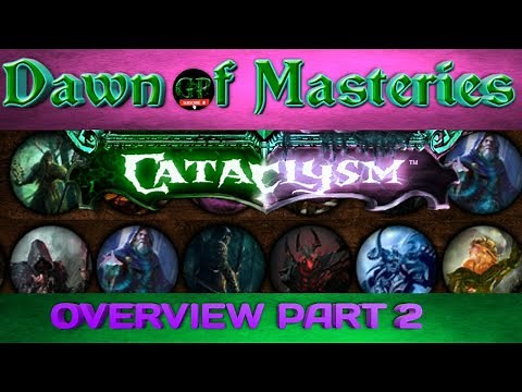 Dawn of Masteries Overview - Part 2 - Cataclysm [ GD / Apocolypse ]