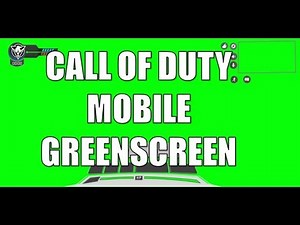 Call Of Duty Mobile GreenScreen Effect Part #2