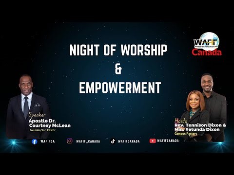WAFIF Canada Night of Worship & Empowerment: November 21, 2025