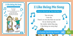 I Like Being Me Song