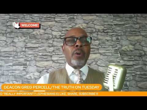 THE TRUTH ON TUESDAY/Why are the 6 components of the Full Armor of God important?