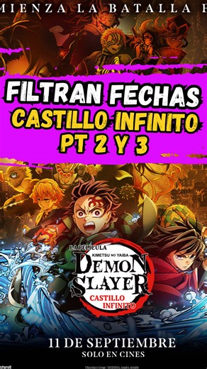 Fechas Estreno Segunda y Tercera Película de Demon Slayer