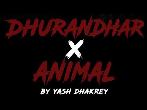 Dhurandhar X Animal 🔥 Mashup | DJ Dalal London | EPIC Bollywood Entry Music | Bobby Deol Vs Akshaye