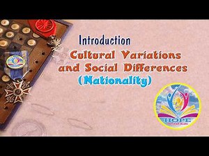 Cultural Variations (Nationality) | Understanding Culture, Society and Politics