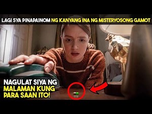 Pinapainom SYA NG MISTERYOSONG GAMOT NG KANYANG INA NGUNIT NALAMAN NYA NA ... | TAGALOG MOVIE RECAPS