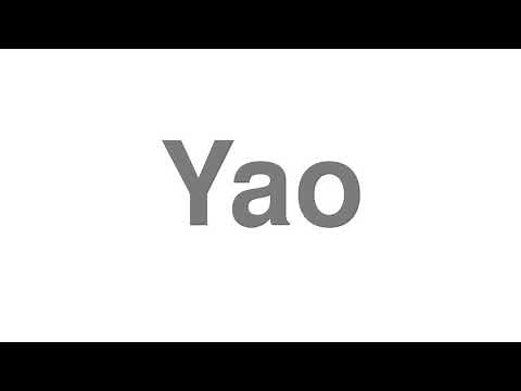 How to Pronounce "Yao"