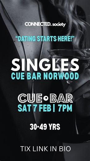 Connected Society - Singles Events Adelaide on Instagram: "TIX LINK IN BIO ⬆️ If swiping feels like a second job… this one’s for you! 💕 Singles Night Out | Ages 30–49 (a guide) 🗓️ Saturday 7th Feb @ 7pm 📍 Cue Bar, Norwood – just out of the city 🍸 Arrival Drink included 🎱 2 x pool tables available for use 🎫 Limited tickets – LINK IN BIO Forget the apps and awkward swipes — this night is all about real people, genuine conversations and good vibes. We are heading to CUE BAR our own bar and pr
