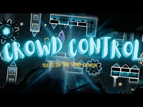 Crowd Control 100% by MovieTheaters // Extreme Demon #11