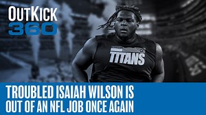 1.3K views | It is amazing how quickly the NFL has taken Isaiah Wilson from the let's give him a second, third, fourth opportunity to the column of no return and that is where the offensive tackle finds himself now. Now out of the league within 10 months of being drafted in the first round and out of his second NFL organization in three days. #Outkick​ #OutkickTheCoverage​ #ClayTravis​ #OutkickTheShow | OutKick | Facebook