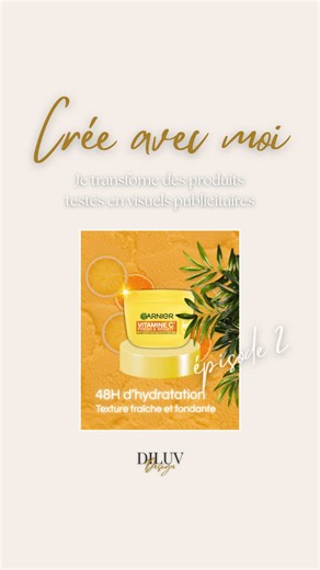 Épisode 2 de la série Crée avec moi, on crée un design publicitaire pour @Garnier France @TrndFrance #SorbetCrush #GarnierSkinCare #SorbetVitamineC #produitoffert