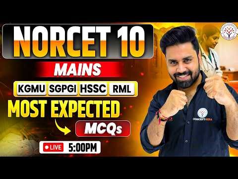NORCET 10 Mains Classes | NORCET10 Most Expected Questions | KGMU ,SGPGI ,RML ,HSSC Nursing Exam