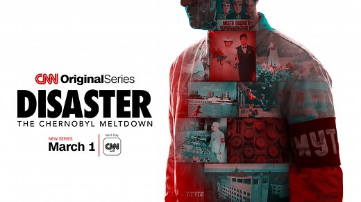 CNN Teams With Nat Geo International For ‘Disaster: The Chernobyl Meltdown’