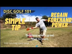 LOSING POWER ON YOUR FOREHAND THROWS // DISC GOLF 101