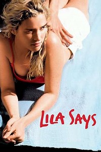 Lila Says (2005) Streaming - Where to Watch Online
