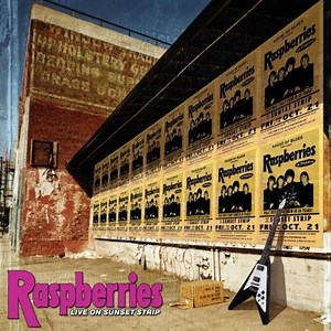 Raspberries - Live On Sunset Strip