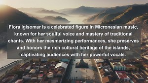 Voices of the Pacific: Top 10 Famous Singers from Micronesia