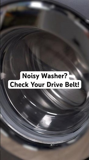 Washer Making This Noise? Check Your Drive Belt!