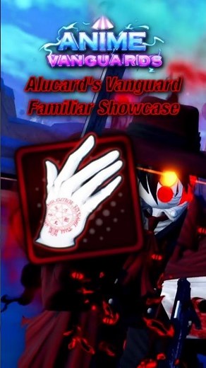 Alucard's Vanguard Familiar Showcase | Roblox | Anime Vanguards #roblox #animevanguards #showcase