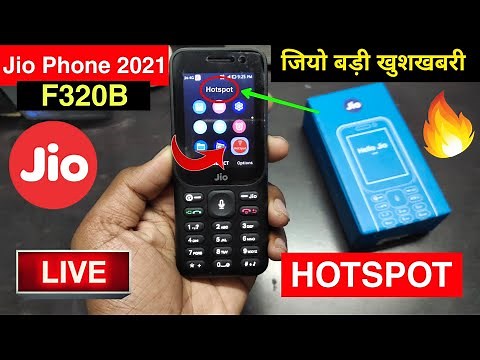 New Jio Phone 2021 Hotspot Update Live Proof | Use Hotspot In Jio Phone F320B 2021