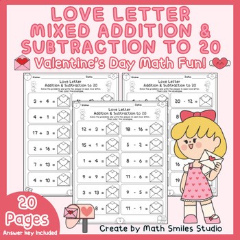 Valentine Mixed Addition & Subtraction to 20 | Love Letter Math Worksheets