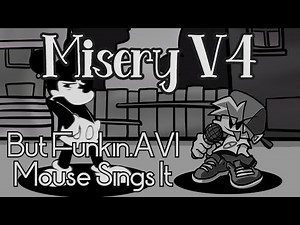 FNF Cover - Misery V4 But Funkin.AVI Mouse Sings It + MIDI/FLP (FNF MOD/COVER) (VS MOUSE 3.0)