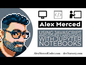 AM Coder - Using Jupyter Notebook with other Languages like Javascript & Scala