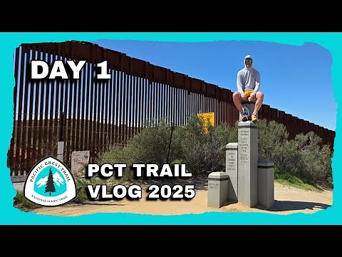 PCT 2025 Thru Hike | Day 1 | Mile 0 - 20 | Hiking the Pacific Crest Trail (Again!)