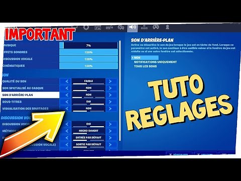 REGLAGES FORTNITE - TUTO COMMENT PARAMETRER SON COMPTE CORRECTEMENT SUR FORTNITE ?
