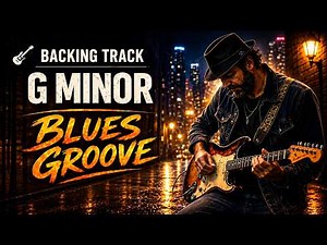 G Minor Blues Groove Backing Track – Guitar Jam
