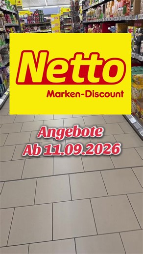 Netto Angebote ab 11.09.2026 – Aktuelle Schnäppchen & Discount-Highlights