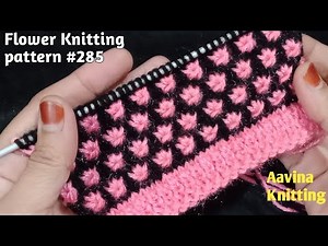 Easy Knitting sweater design #285 | स्वेटर की पियारे से फूलों की बुनाई