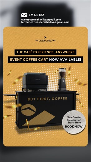 🎉 Coffee Celebration = Perfect Combo! ☕ Our Coffee Cart is now available for your events! Birthdays, weddings, or any occasion worth celebrating! 📩 DM us or email: eventscartmaharlika@gmail.com butfirstcoffeespcmaharlika@gmail.com | But First, Coffee - Maharlika San Pablo
