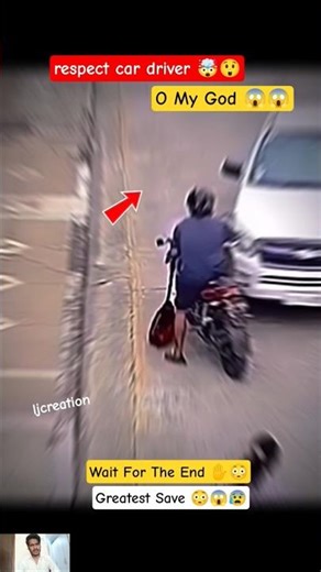 respect car driver. 🤯😲 Greatest Save 😳😱😰 #shorts #status #respect #humanity #viral #cardriver